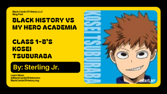 Black History vs My Hero Academia - Kosei Tsuburaba