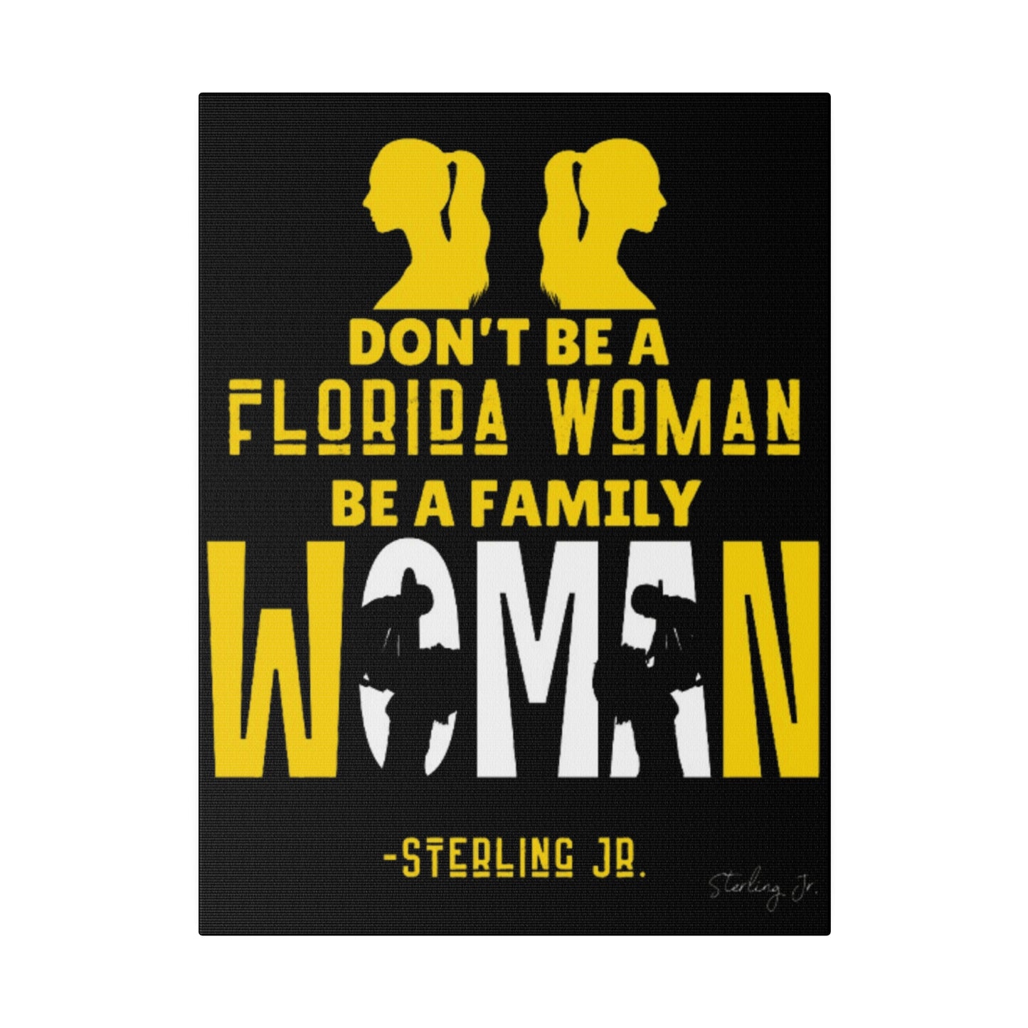 "Golden Florida Woman" Matte Canvas