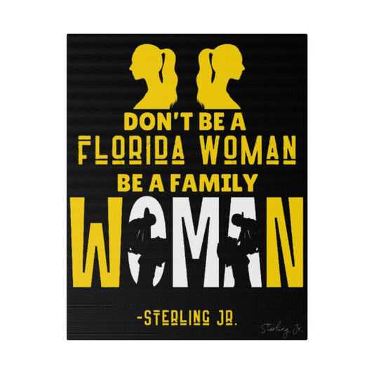 "Golden Florida Woman" Matte Canvas