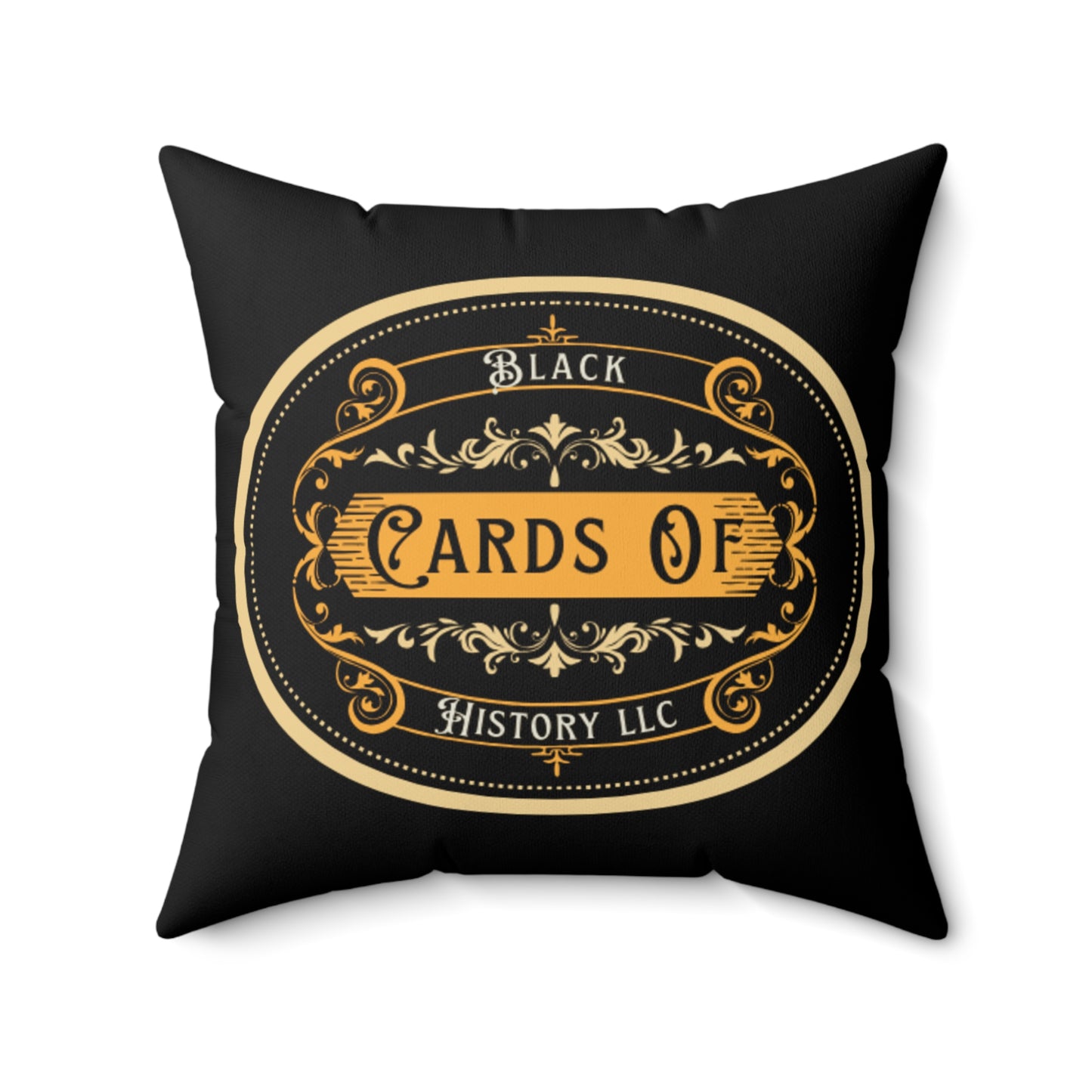 "Black Cards Of History" Spun Polyester Square Pillow