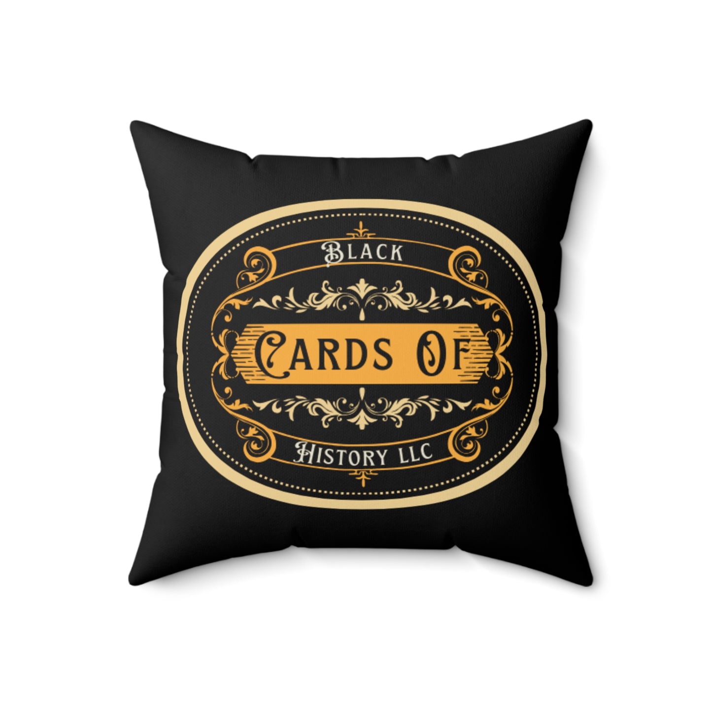 "Black Cards Of History" Spun Polyester Square Pillow