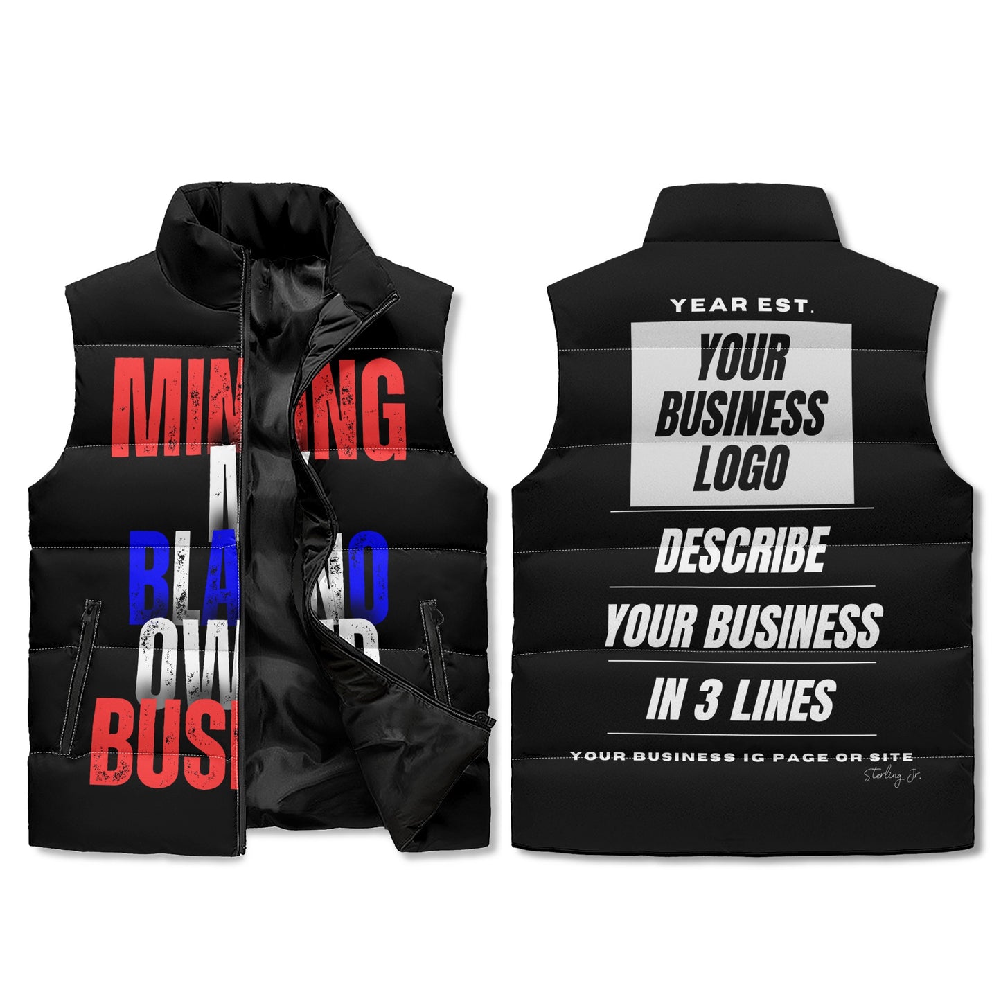"Minding My Black Owned Business" Custom Puffer Vest