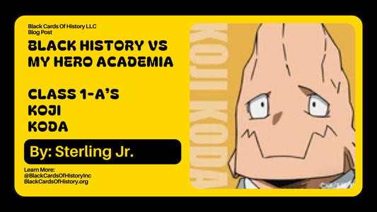 Black History vs My Hero Academia - Koji Koda