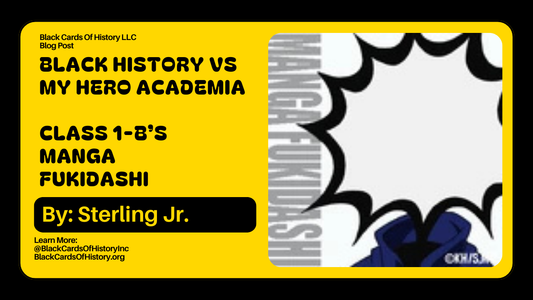 Black History vs My Hero Academia - Manga Fukidashi