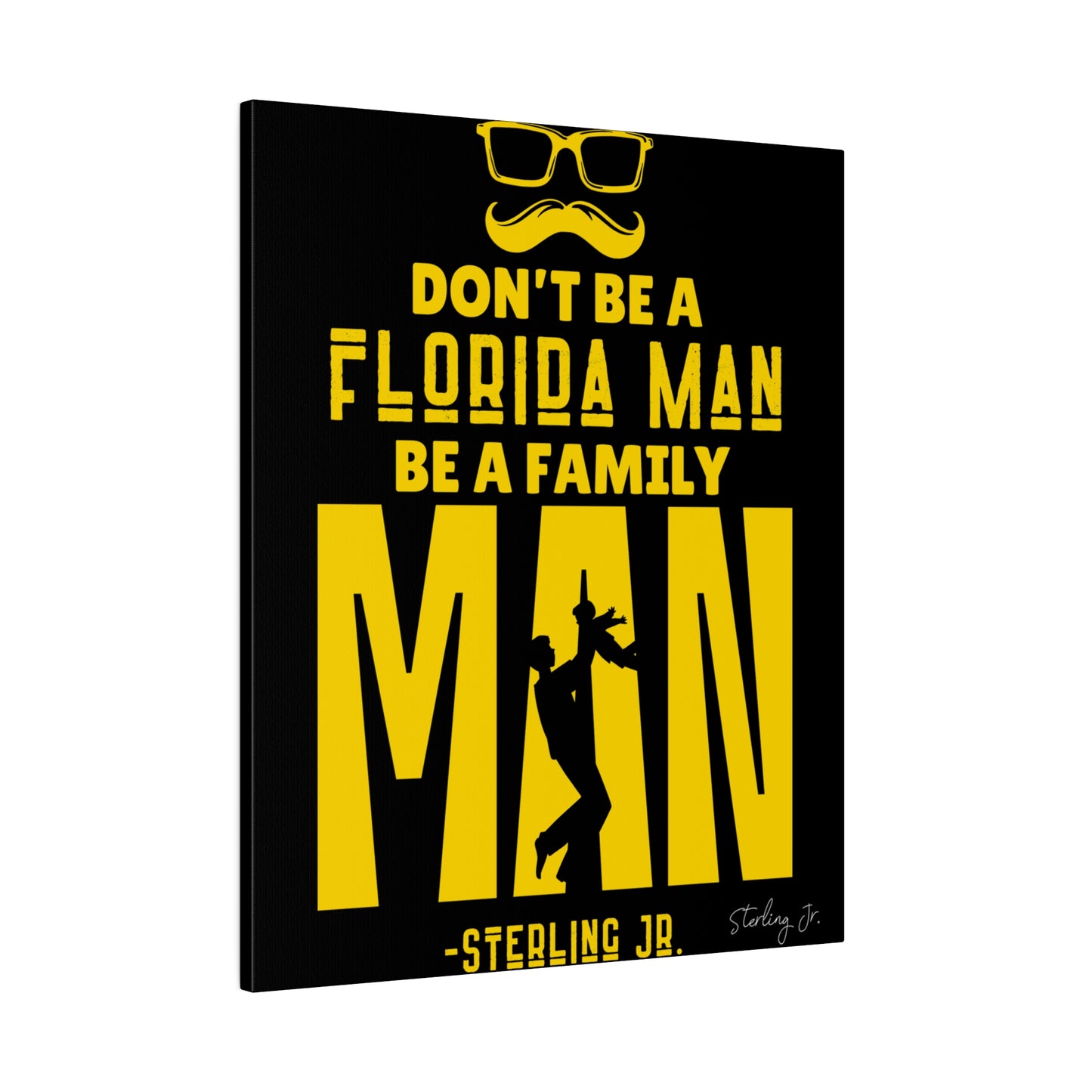 "Golden Florida Man" Matte Canvas