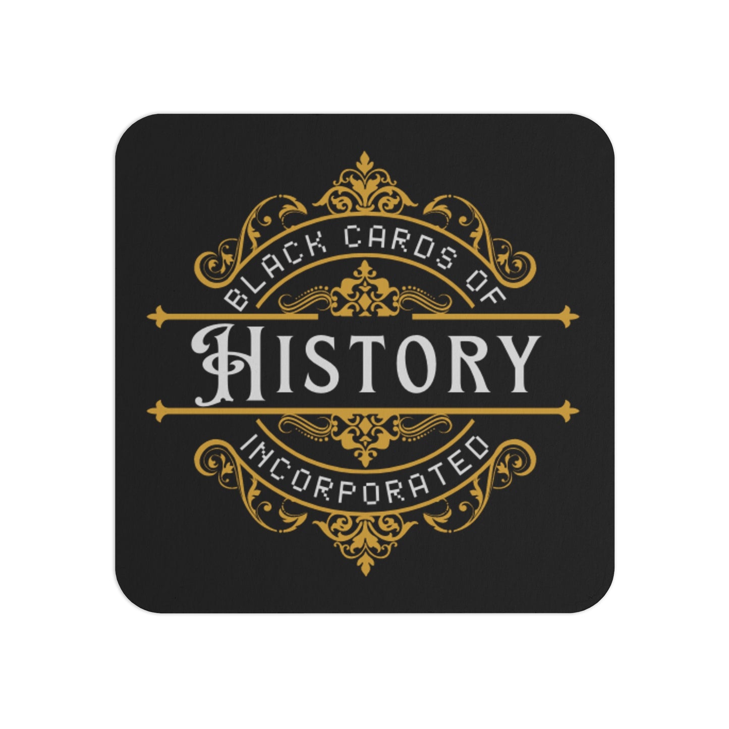 "Black Cards Of History Inc" Drink Coasters