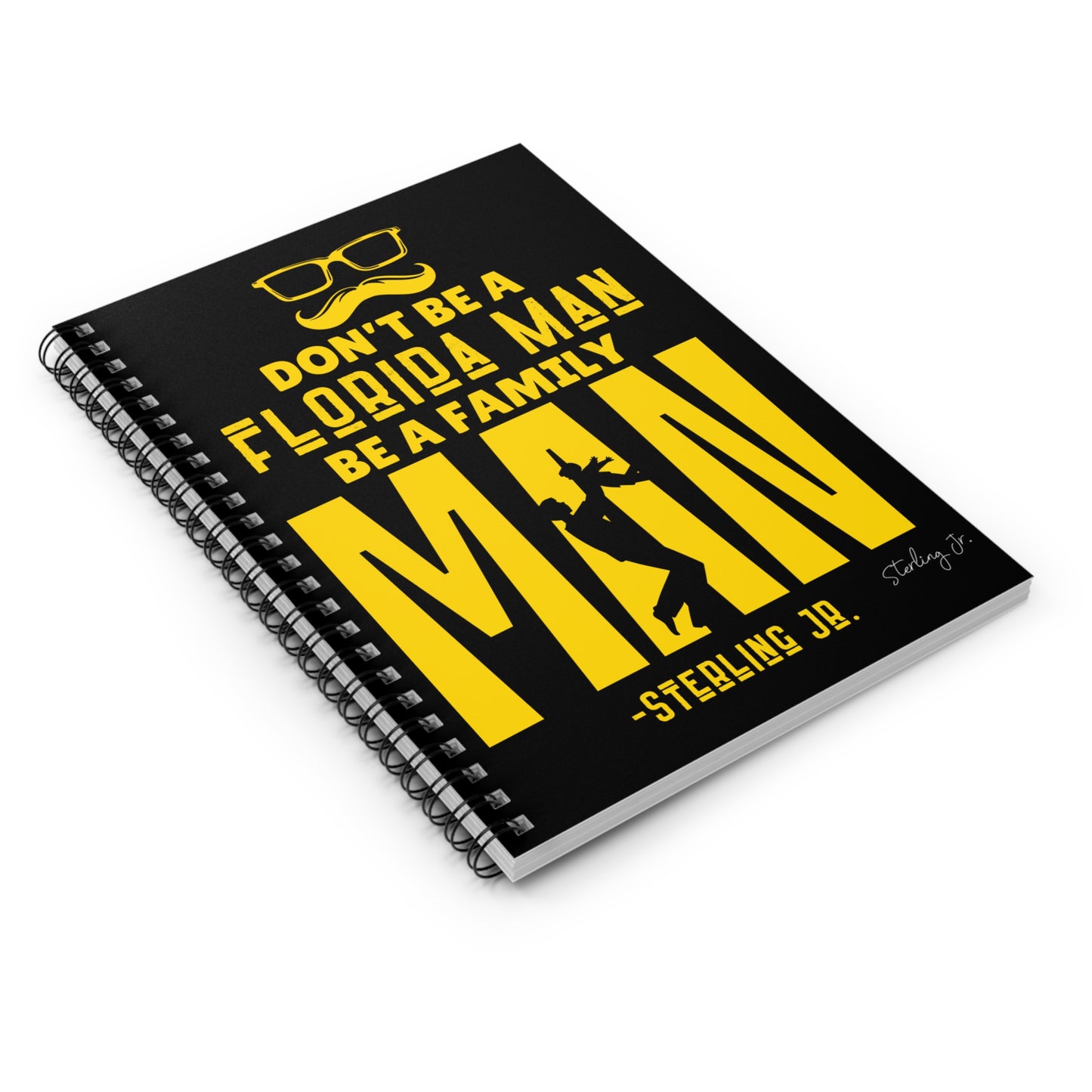 "Golden Florida Man" Spiral Notebook - Ruled Line