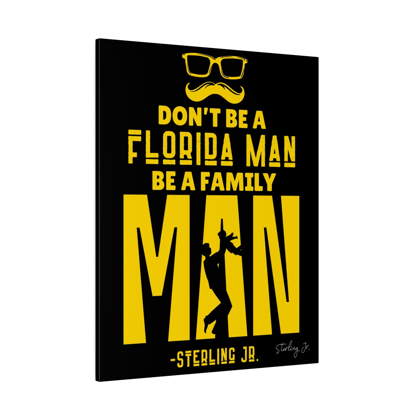 "Golden Florida Man" Matte Canvas