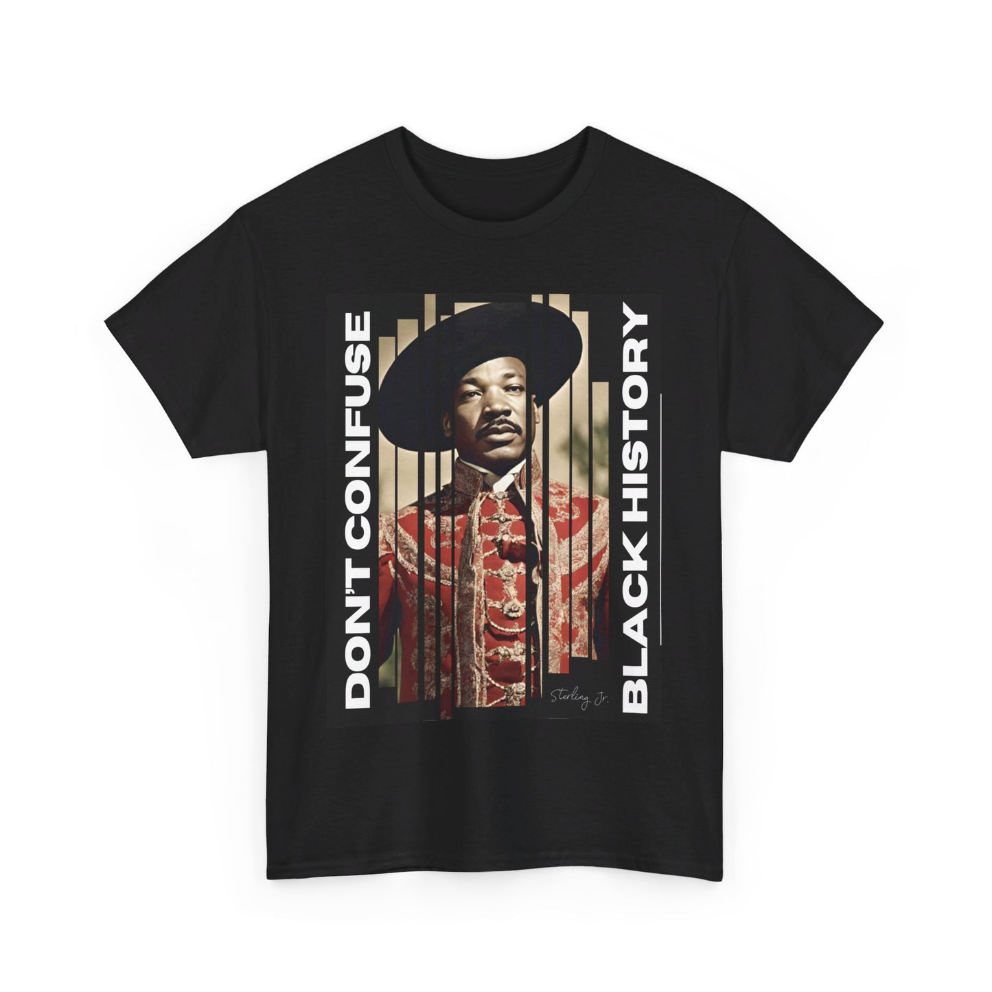 "Don't Confuse Black History" Unisex Heavy Cotton Tee