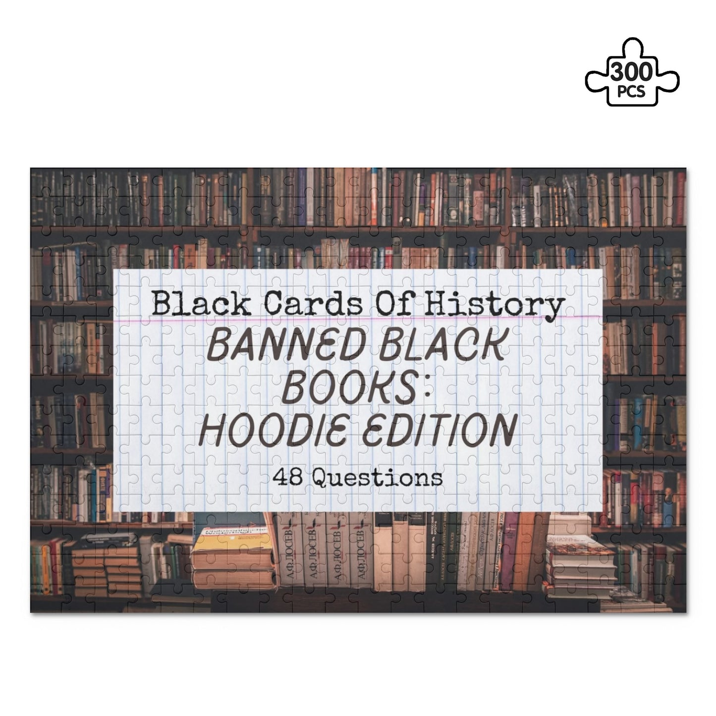 "Banned Black Books: Hoodie Edition" Wooden Jigsaw Puzzle (300 Pcs)