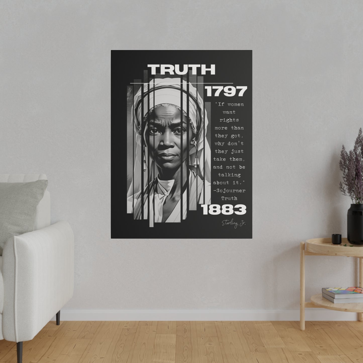 "Sojourner Truth Quote" Matte Canvas