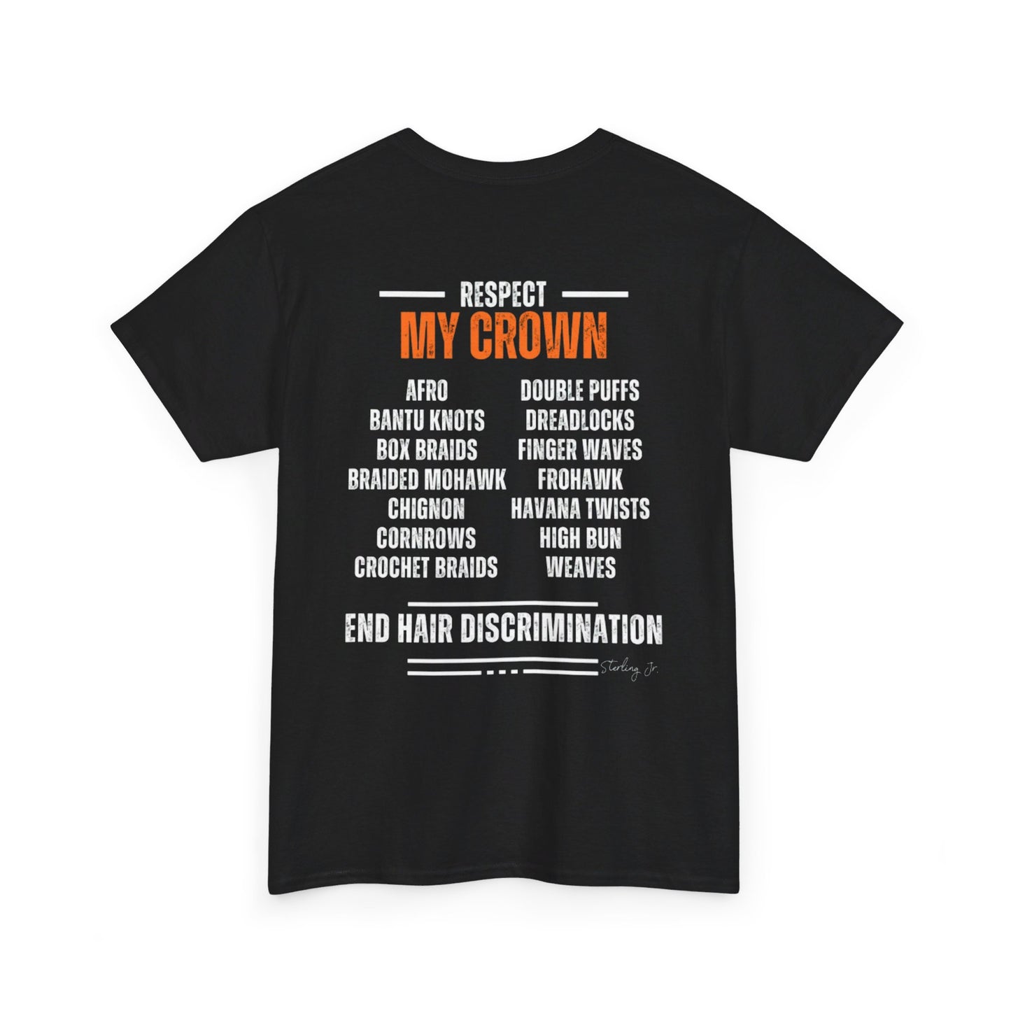 "End Hair Discrimination" Unisex Heavy Cotton Tee