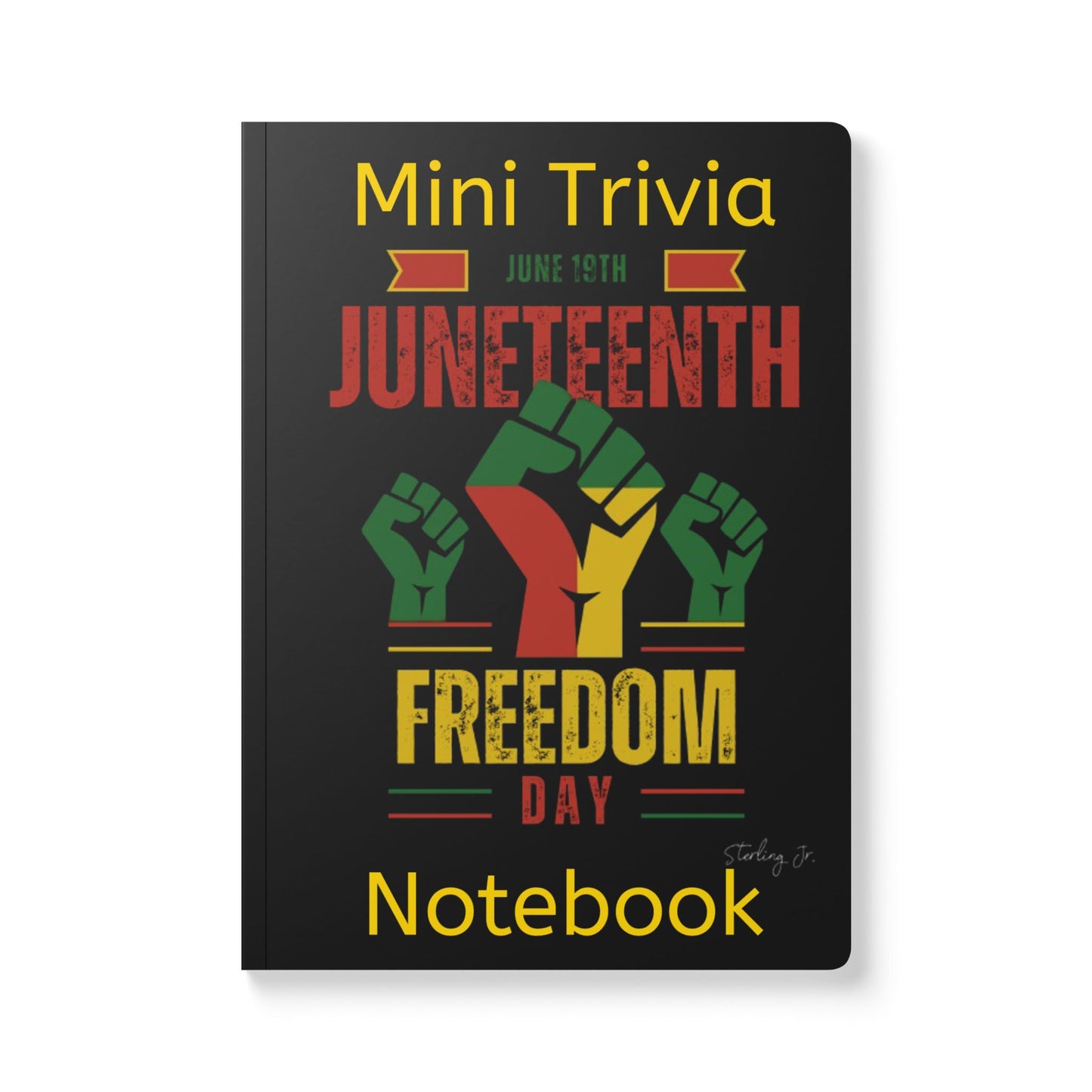 "Juneteenth Fist" Mini Trivia Softcover Journal (with Inside Prints)