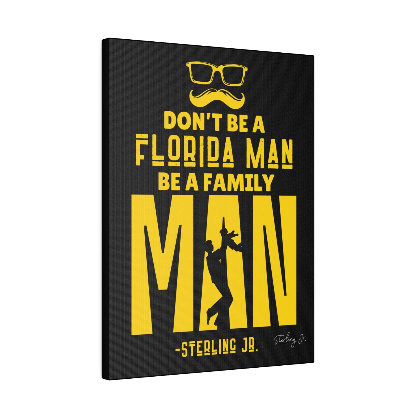 "Golden Florida Man" Matte Canvas