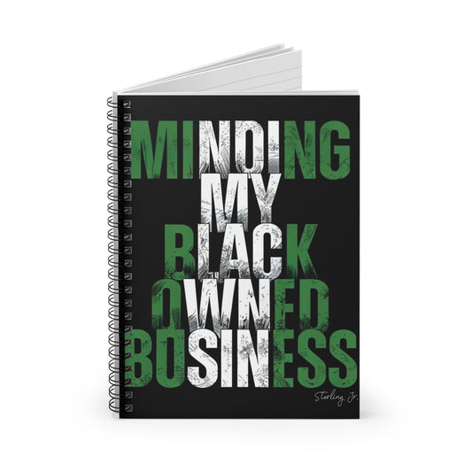 "Minding My Black Owned Business - Nigeria" Spiral Notebook - Ruled Line