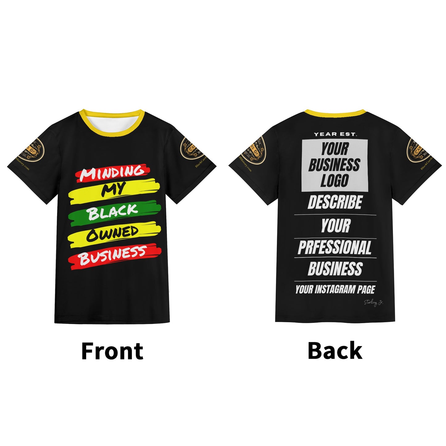 "Minding My Black Owned Business" Custom Short Sleeve T-Shirt